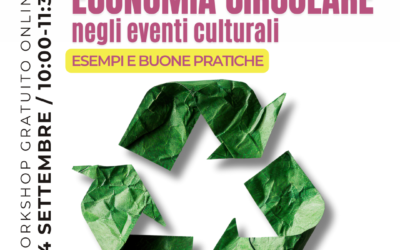 ECO PLUS. In arrivo il 24 settembre il workshop sull’economia circolare negli eventi culturali